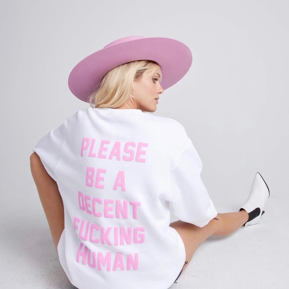 Please Be a decent fucking Human - Picture 1 of 2